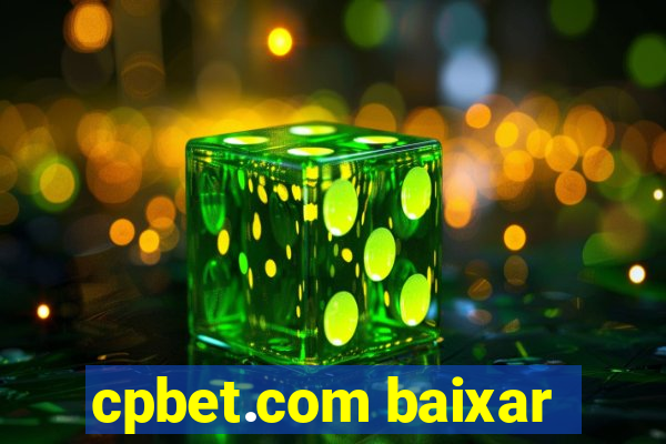 cpbet.com baixar